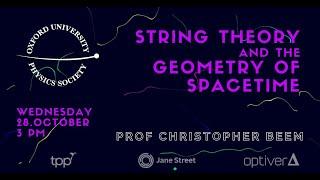 Oxford University Physics Society: Christopher Beem "String theory and the Geometry of Spacetime"