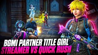 Girl Streamer Vs Quick Rush | Fastest 5 Finger 1v4 Clutches in BGMI - PUBG mobile