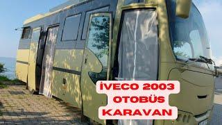 Otobüs Karavan, İveco 2003 Otobüsten Karavan,