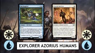 Explorer Azorius Humans - Mocking Our Opponents With A Bird Now Is It