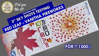 Red Sky shot testing | 5" | Vanitha Fireworks | Pattasu | sivakasi crackers video 2025 | Red Leaf