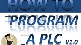 Prog-1a  How To Program a PLC Introduction - Basic Level