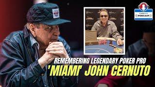 “Miami” John Remembered, Carrel Calls Out Scammer | PokerNews Podcast #878