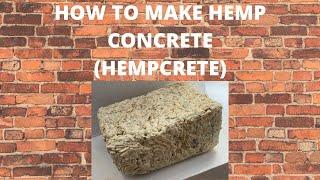 How to Make Hemp Concrete (aka Hempcrete)