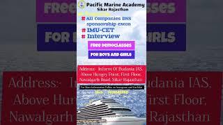 PACIFIC MARINE ACADEMY/Rajasthan first Merchant Navy Coaching Instuite/Imu cet coaching