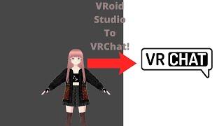 VRoid to VRChat Tutorial! (Bad mic warning)