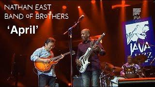 APRIL -Live at Java Jazz- Jack Lee & Nathan East