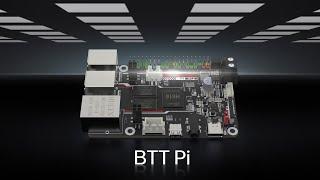  BTT Pi -More Connectivity, More Possibilities