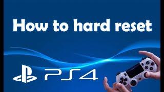 How to hard reset a PS4