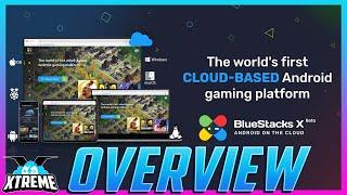 Bluestacks X Overview! Play Android Games In Cloud! Call Of Duty Mobile, Genshin Impact, RAID?