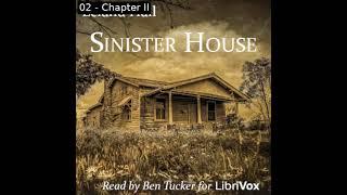 Sinister House by Leland Hall read by Ben Tucker | Full Audio Book