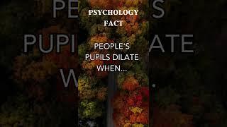 People's pupils dilate when...      #BRAINBITS