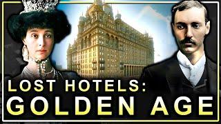 The Lost Great Hotels of America (Documentary)