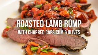 Roasted Lamb Rump with Charred Capsicum & Olives