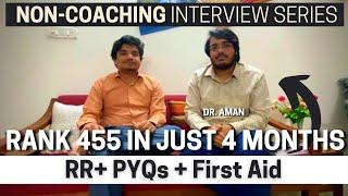 Non Coaching interview Series-Crack INI with top 500 rank in 3 months with Revision videos/PYQ/FA