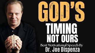 How to Trust God’s Plan and Transform Your Life | Best Motivational Speech by Dr. Joe Dispenza