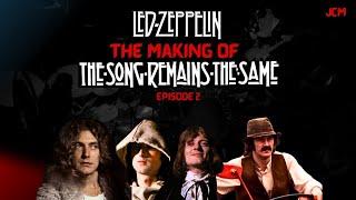 Behind the Scenes of Led Zeppelin’s 1976 Movie: Locations & Untold Stories- Episode 2 | Documentary