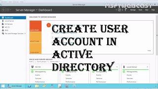 MCSA (70-410): 04 How to Create User Account in Active Directory 2012 R2