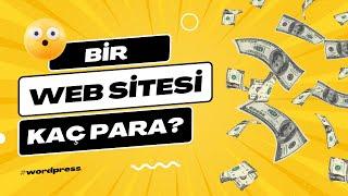 2024 Güncel Web Sitesi Fiyatları - Wordpress Site Fiyatları