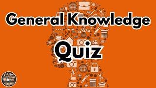 General Knowledge Quiz A to Z 9th Edition