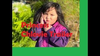 Princess chlovie trailer