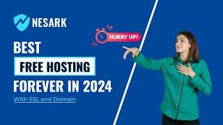 How to Host a Website for FREE | Best Free Web Hosting for Forever with SSL and Domain  | Nesark