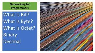 Networking : Bit - Byte - Octet - Part 1