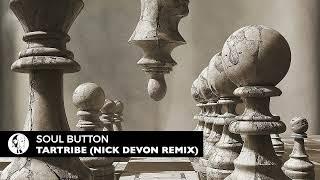 Soul Button - Tartribe (Nick Devon Remix) [Steyoyoke]