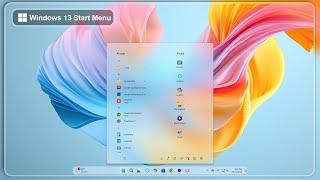 Windows 13 Start Menu For Windows 11 | New Start Menu | New Taskbar | Windows 13