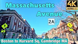 Massachusetts Avenue: Boston to Harvard Square, Cambridge MA