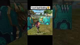 1 VS 4 sad ending  #freefire  #shorts #garenafreefire #video #ffviral #alfa #1vs4 #gamplay #ff #op