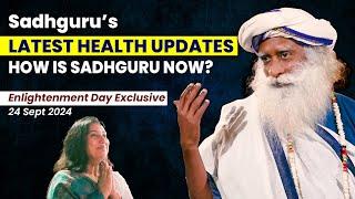 Sadhguru Giving His Health Updates | How Is Sadhguru Now? | Latest Health updates | Sadhguru Darshan