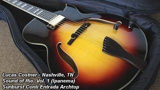 Jazz Guitar - Lucas Costner on Conti Entrada Archtop