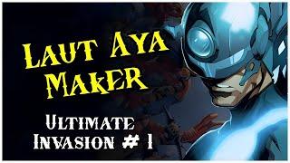 Laut aaya Maker || Ultimate Invasion # 1 || Hindi || Comic Saga Universe