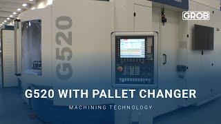 G520 with pallet changer | mit Palettenwechsler