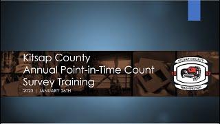 2023 Kitsap County Annual Point in Time Count Survey Training