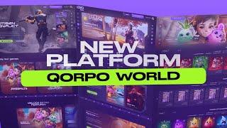 QORPO WORLD: NEW QORPO WORLD PLATFORM