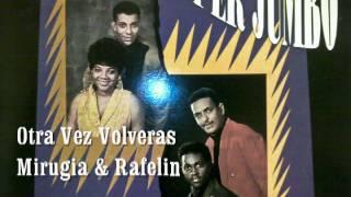 Otra Vez Volveras-Caribbean band (Mirugia & Rafelin)