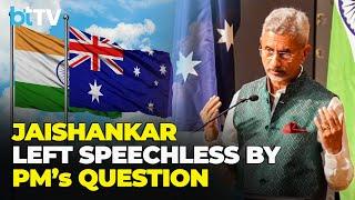 WATCH: PM Modi’s Question On Australia That Left EAM S Jaishankar Speechless