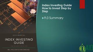 9.0 Summary - Index Investing Course - AIO Financial