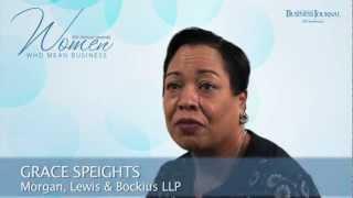 Women Who Mean Business - Grace Speights, Morgan, Lewis & Bockius LLP