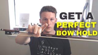 3 Steps to a Perfect Violin Bow Hold: The Bow Hold Gauntlet