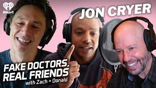 Jon Cryer, Donald's Real Best Friend | Fake Doctors, Real Friends with Zach and Donald