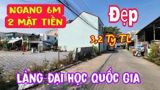 Bán Đất Đông Hòa Dĩ An (1866) 2 Mặt Tiền, Ngang 6m, Sát Làng Đại Học Quốc Gia