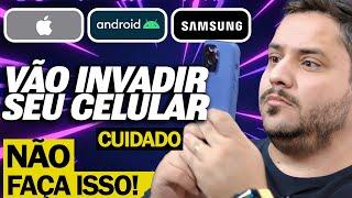 CUIDADO! Cometa um desses 5 ERROS e seu CELULAR será INVADIDO (Android e iPhone)