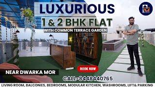 1 & 2BHK Flat in Dwarka Mor with Common Terrace Garden | Flat with LIft, parking, GYM & Party area