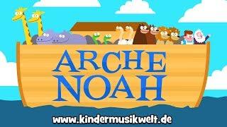 Arche Noah | Kinderlied zum Mitsingen | Kindermusikwelt