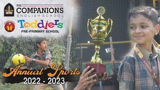 Annual Sports 2022 Highlights| The Companions English School | Toddlers Pre Primary School