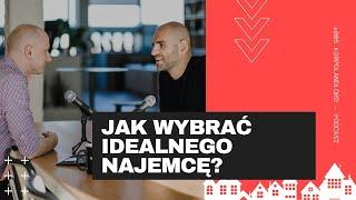 #003 - Jak wybrać najemcę, który nie będzie sprawiał problemów