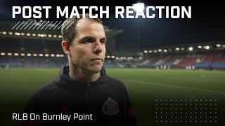 "It's a tough place, we did well" | Le Bris Post Burnley Away | Post-Match Reaction